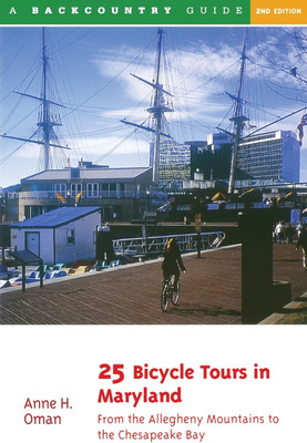 25 Bicycle Tours in Maryland(English, Paperback, Oman Anne H.)