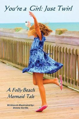 You're a Girl(English, Paperback, Kerlin Donna L)