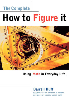 The Complete How to Figure It(English, Paperback, Huff Darrell)