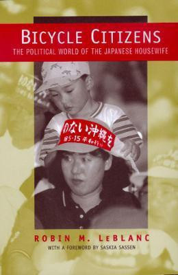 Bicycle Citizens(English, Paperback, LeBlanc Robin M.)