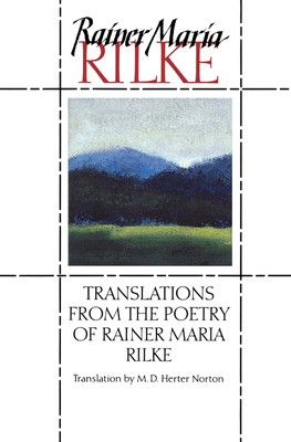 Translations from the Poetry of Rainer Maria Rilke(English, Paperback, Rilke Rainer Maria)