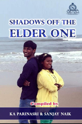 Shadows off the Elder One(English, Paperback, Parinasri K A.)