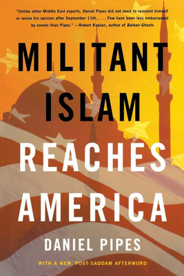 Militant Islam Reaches America(English, Paperback, Pipes Daniel)
