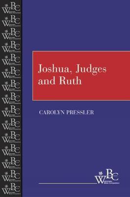 Joshua, Judges and Ruth(English, Paperback, Pressler Carolyn)