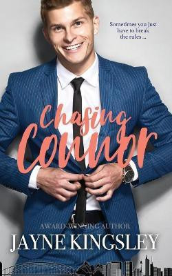 Chasing Connor(English, Paperback, Kingsley Jayne)