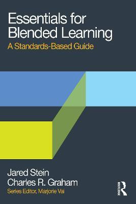 Essentials for Blended Learning(English, Paperback, Stein Jared)