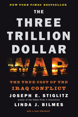 The Three Trillion Dollar War(English, Paperback, Bilmes Linda J.)