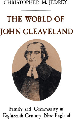 The World of John Cleaveland(English, Paperback, Jedrey Christopher M.)