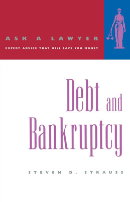 Debt and Bankruptcy(English, Paperback, Strauss Steven D.)