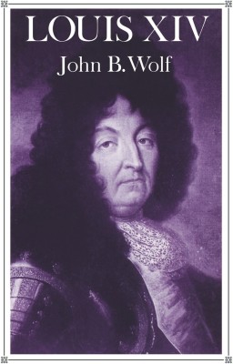 Louis XIV(English, Paperback, Wolf John B.)