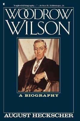 Woodrow Wilson(English, Paperback, Heckscher August)