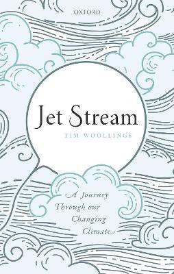 Jet Stream(English, Hardcover, Woollings Tim)