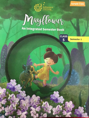 MAYFLOWER AN INTEGRATED SEMERSTER BOOK CLASS 5 SEMESTER 2(Paperback, INDIANNICA)