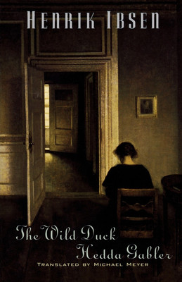 The Wild Duck and Hedda Gabler(English, Paperback, Ibsen Henrik)