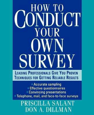 How to Conduct Your Own Survey(English, Hardcover, Salant Priscilla)