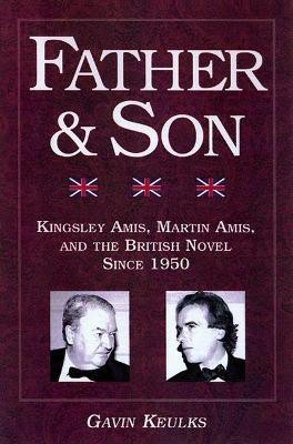 Father and Son(English, Paperback, Keulks Gavin)