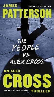 The People vs. Alex Cross(English, Paperback, Patterson James)
