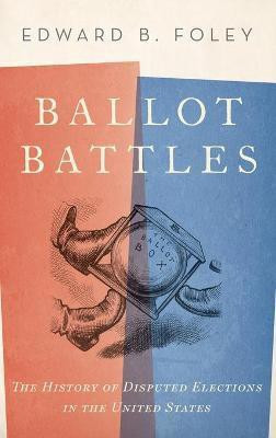Ballot Battles(English, Hardcover, Foley Edward Capuchin)