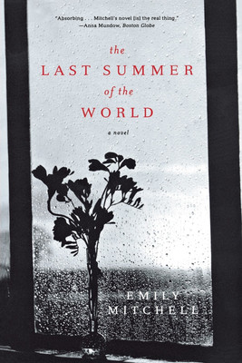 The Last Summer of the World(English, Paperback, Mitchell Emily)