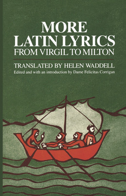 More Latin Lyrics, from Virgil to Milton(English, Paperback, unknown)