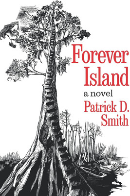 Forever Island(English, Paperback, Smith Patrick D.)