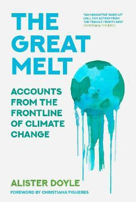 The Great Melt(English, Hardcover, Doyle Alister)