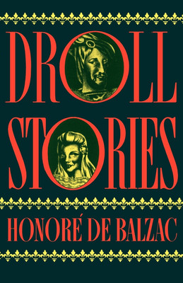 Droll Stories(English, Paperback, Balzac Honore de)