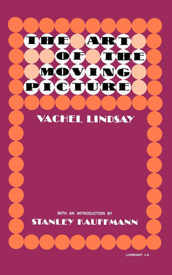 The Art of the Moving Picture(English, Paperback, Lindsay Vachel)