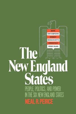The New England States(English, Paperback, Peirce Neal R.)