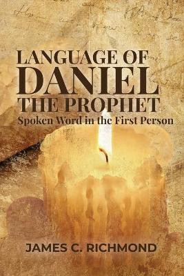 Language of Daniel the Prophet(English, Paperback, Richmond James C)