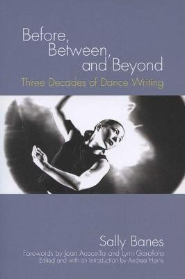 Before, Between, and Beyond(English, Paperback, Banes Sally)