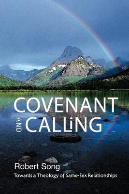 Covenant and Calling(English, Paperback, Song Robert)