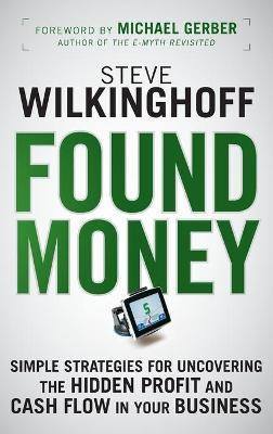 Found Money(English, Hardcover, Wilkinghoff Steve)