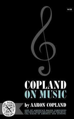 Copland on Music(English, Paperback, Copland Aaron)