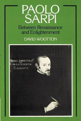 Paolo Sarpi(English, Paperback, Wootton David)