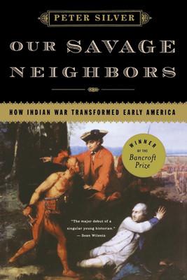 Our Savage Neighbors(English, Paperback, Silver Peter)