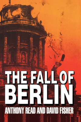 The Fall of Berlin(English, Paperback, Read Anthony)