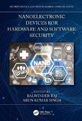 Nanoelectronic Devices for Hardware and Software Security(English, Hardcover, unknown)