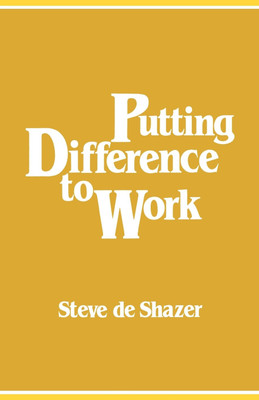 Putting Difference to Work(English, Paperback, de Shazer Steve)