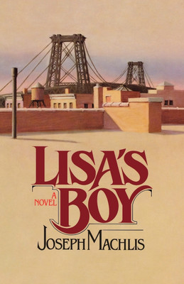 Lisa's Boy(English, Paperback, Machlis Joseph)