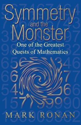 Symmetry and the Monster(English, Paperback, Ronan Mark)