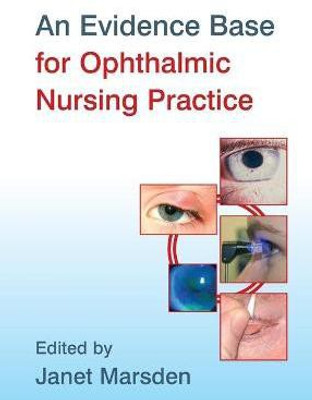 An Evidence Base for Ophthalmic Nursing Practice(English, Paperback, unknown)