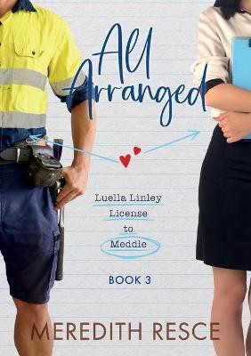 All Arranged(English, Paperback, Resce Meredith)