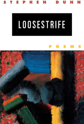 Loosestrife(English, Paperback, Dunn Stephen)