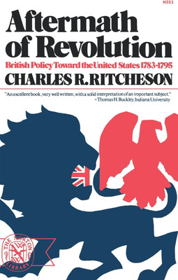 Aftermath of Revolution(English, Paperback, Ritcheson Charles R.)