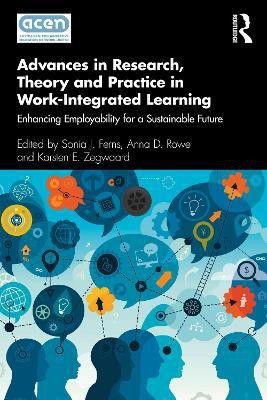 Advances in Research, Theory and Practice in Work-Integrated Learning(English, Paperback, unknown)