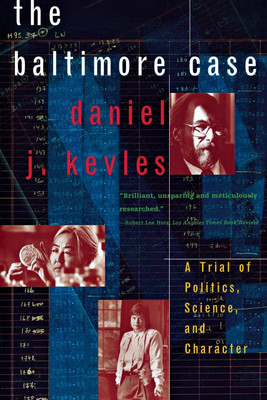 The Baltimore Case(English, Paperback, Kevles Daniel J.)
