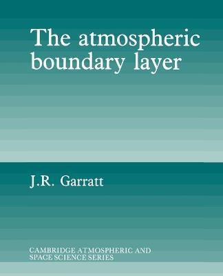The Atmospheric Boundary Layer(English, Paperback, Garratt J. R.)
