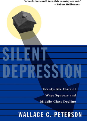 Silent Depression(English, Paperback, Peterson Wallace C.)