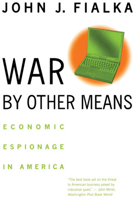 War by Other Means(English, Paperback, Fialka John J.)